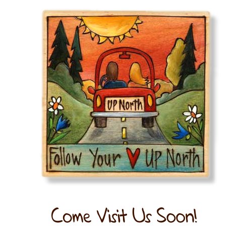 Thanks for Shopping at SticksUpNorth.com... Come Visit Us in Glen Arbor, MI Soon!